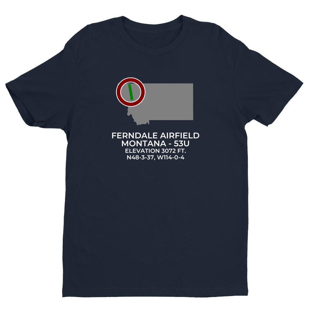 FERNDALE AIRFIELD near BIGFORK; MONTANA (53U) T-Shirt