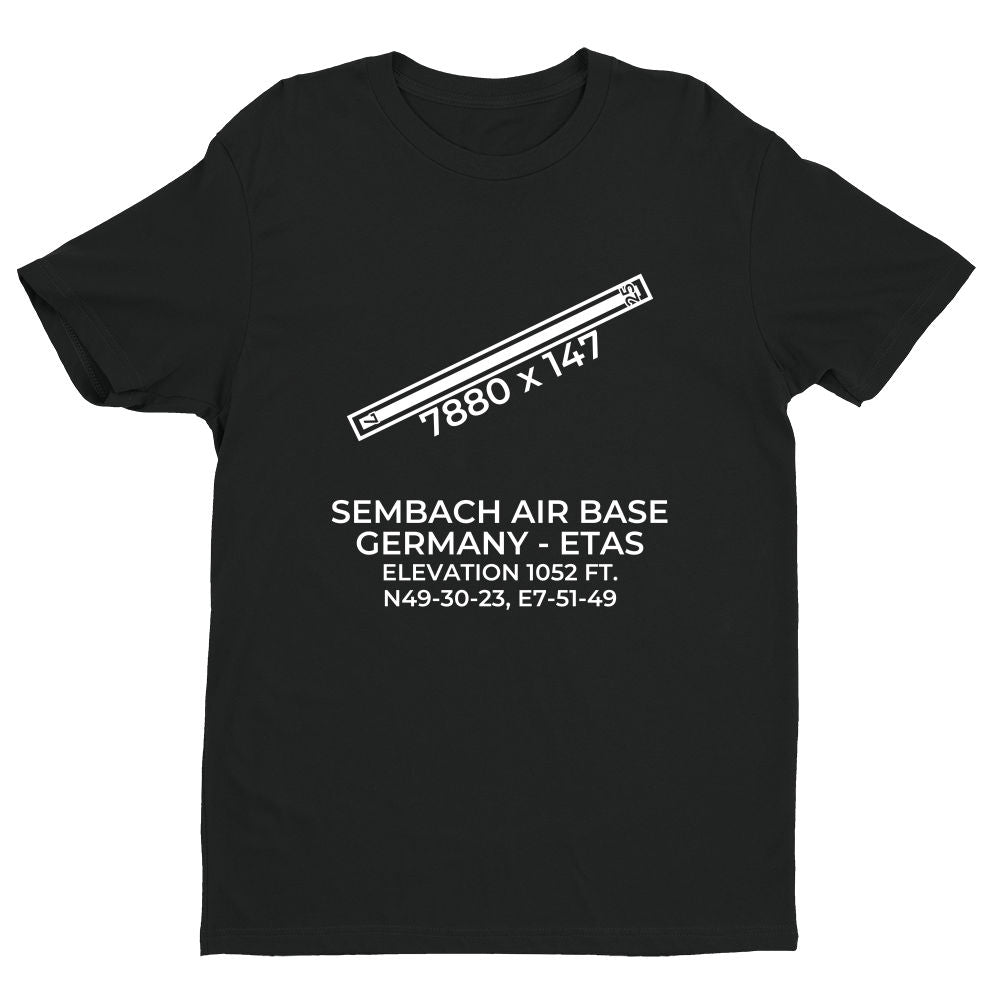 SEMBACH AIR BASE (ETAS) in SEMBACH; GERMANY T-Shirt