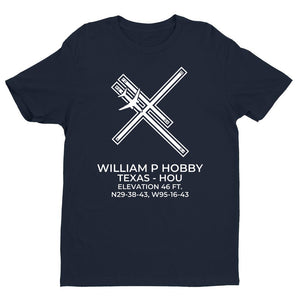 WILLIAM P HOBBY in HOUSTON; TEXAS (HOU; KHOU) T-Shirt
