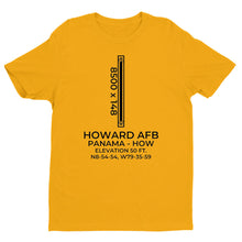 Load image into Gallery viewer, HOWARD AFB (HOW; MPPA) in PANAMA c.1969-1999 T-Shirt