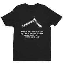 Load image into Gallery viewer, KING KHALID AIR BASE (KMX; OEKM) in KHAMIS MUSHAIT; SAUDI ARABIA (SB) T-Shirt