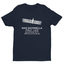Load image into Gallery viewer, NAS SIGONELLA (NSY; LICZ) in SICILY; ITALY (ITL) T-shirt