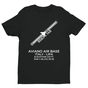 AVIANO AIR BASE (AVB; LIPA) in AVIANO; ITALY (ITL) T-shirt