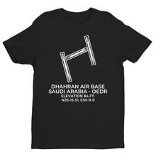 Load image into Gallery viewer, DHAHRAN AIR BASE (DHA; OEDR) in DHAHRAN; SAUDI ARABIA (SB) T-Shirt