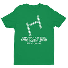 Load image into Gallery viewer, DHAHRAN AIR BASE (DHA; OEDR) in DHAHRAN; SAUDI ARABIA (SB) T-Shirt