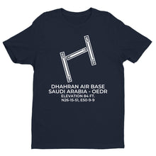 Load image into Gallery viewer, DHAHRAN AIR BASE (DHA; OEDR) in DHAHRAN; SAUDI ARABIA (SB) T-Shirt