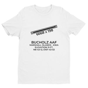 BUCHOLZ AAF (KWA; PKWA) in KWAJALEIN ATOLL; MARSHALL ISLANDS T-Shirt