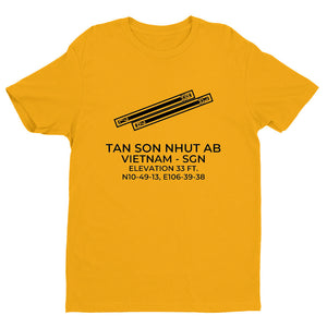 TAN SON NHUT AIR BASE (SGN) near SAIGON; S. VIETNAM T-Shirt