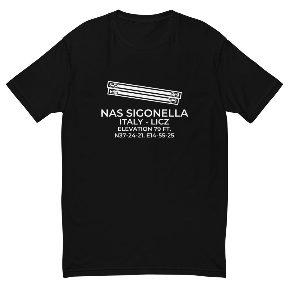 NAS SIGONELLA (NSY; LICZ) in SICILY; ITALY (ITL) T-shirt