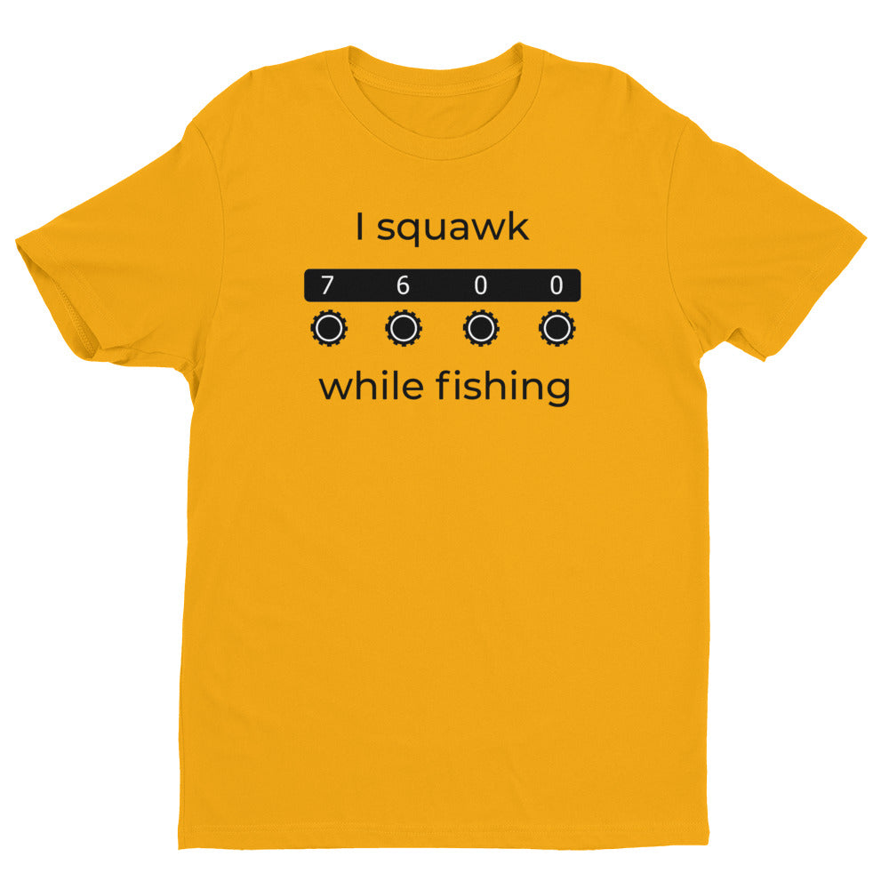 Radio Failure (squawk 7600) While Fishing Short Sleeve T-shirt